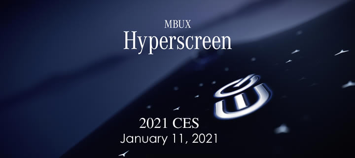 Mercedes-Benz to Showcase MBUX Hyperscreen During CES on January 11, 2021